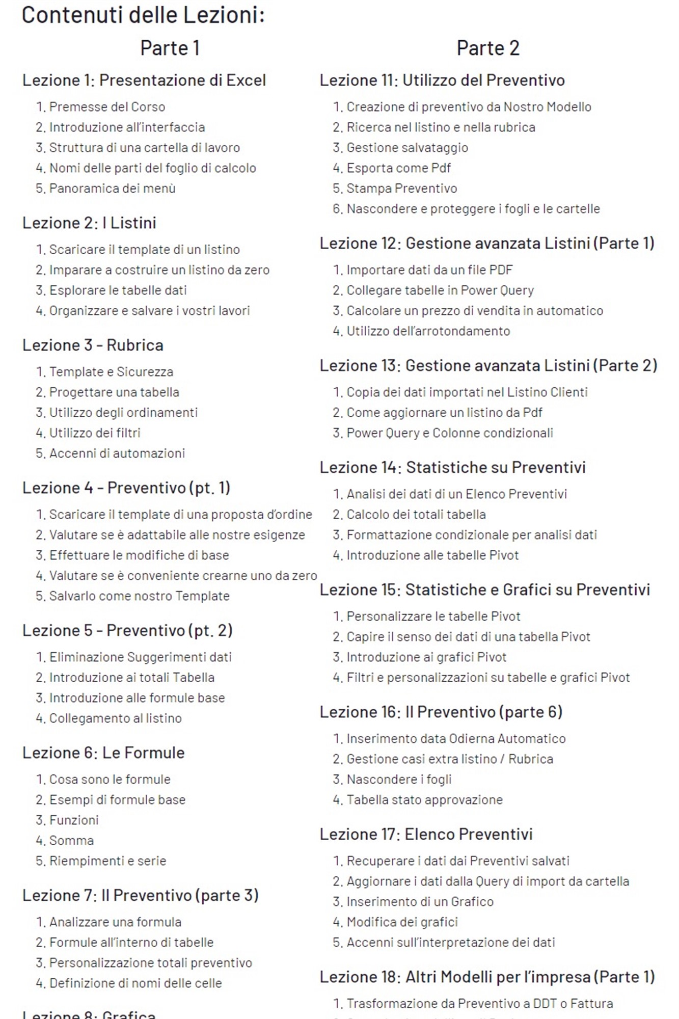 Elenco delle lezioni del corso Lavora con Excel di Diego Degrà